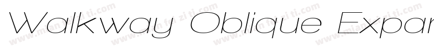 Walkway Oblique Expand字体转换